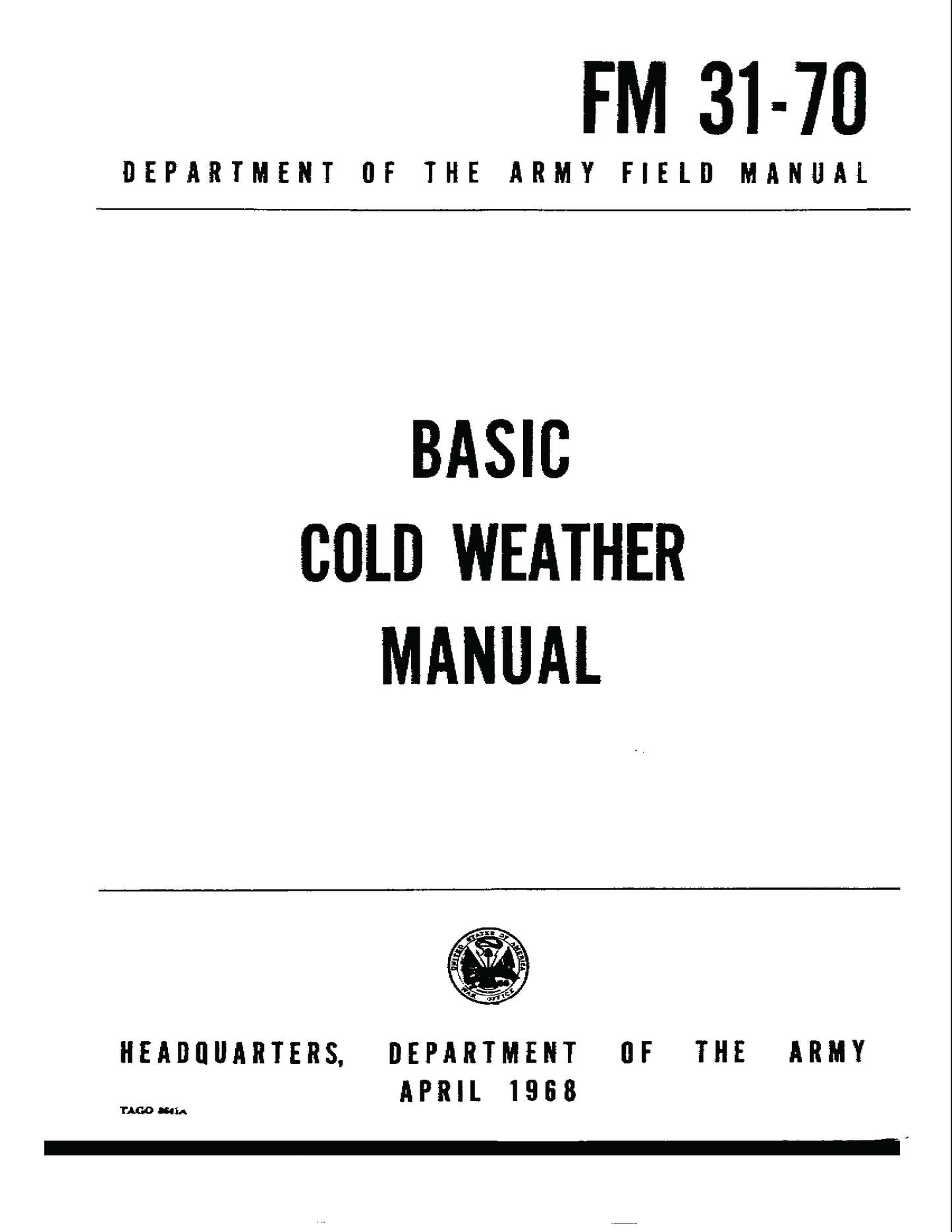 FM 31-70 Basic Cold Weather Survival Manual PDF