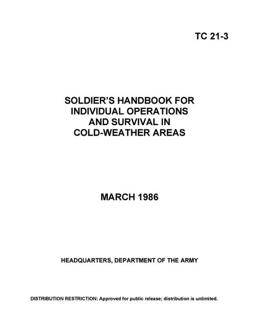 Soldiers Handbook for Individual Operations and Survival In Cold Weather Areas TC21-3 PDF