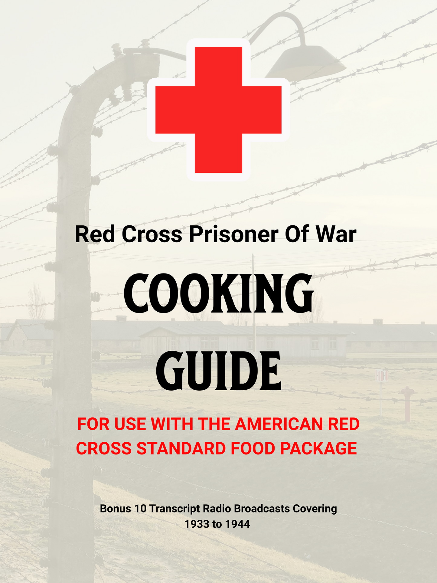 Red Cross Prisoner of War Cooking Guide