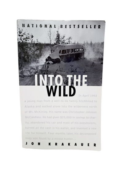Into The Wild By  Jon Krakauer